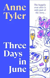 Three Days in JuneAnne Tyler