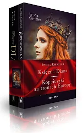 Księżna Diana / Kopciuszki na tronachIwona Kienzler