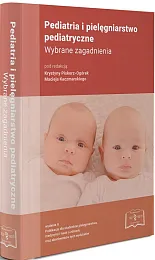 Pediatria i pielęgniarstwo pediatryczneKrystyna Piskorz-Ogórek