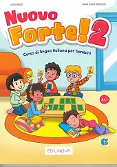 Nuovo Forte! 2 podręcznik + ćwiczenia,Edilingua 