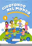 Girotondo nel mondo 1 podręcznik + wersja online Girotondo nel mondo 1 podręcznik + wersja online
