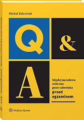 Międzynarodowa ochrona praw człowieka. Przed egzaminem Międzynarodowa ochrona praw człowieka. Przed egzaminem
