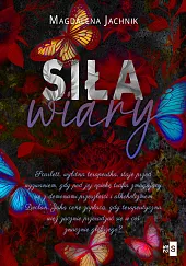 Siła wiaryMagdalena Jachnik Siła wiaryMagdalena Jachnik