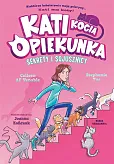 Kati - kocia opiekunka (cz. 3). Sekrety i sojusznicy