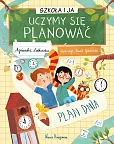 Szkoła i ja Uczymy się planować