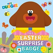 Hey Duggee: The Easter Surprise Badge Hey Duggee: The Easter Surprise Badge