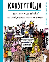 Konstytucja, czyli mrówcza robota. O tym,Boguś Janiszewski