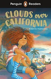 Penguin Readers Clouds Over CaliforniaKaryn Parsons