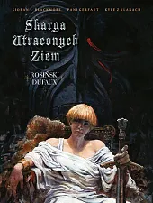 Skarga Utraconych ZiemGrzegorz Rosiński