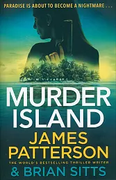 Murder IslandJames Patterson Murder IslandJames Patterson