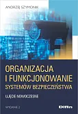 Organizacja i funkcjonowanie systemów bezpieczeństwa