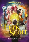 Eryk Scott Przeklęta magia