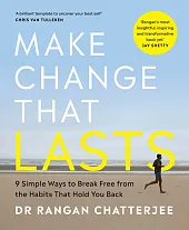 Make Change That LastsRangan Chatterjee