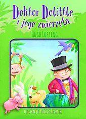 Doktor Dolittle i jego zwierzętaHugh Lofting Doktor Dolittle i jego zwierzętaHugh Lofting