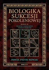 Biologika Sukcesji Pokoleniowej Sezon 4Piotr Nowak Paweł