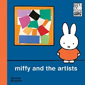 Miffy and the ArtistsDick Bruna