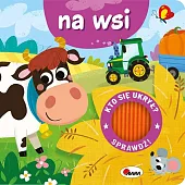 Kto się ukrył? Na wsi z, Kto się ukrył? Na wsi z,