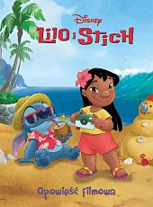 Lilo i Stich. Opowieść filmowa. Disneyzbiorowa Praca