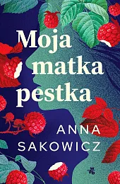 Moja matka pestka