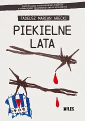 Piekielne lataMarian Arecki Tadeusz