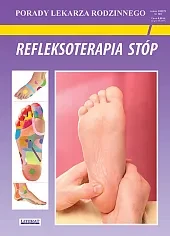 Refleksoterapia stóp. Porady Lekarza Rodzinnego 191