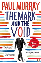 The Mark and the VoidPaul Murray