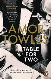 Table For TwoAmor Towles Table For TwoAmor Towles