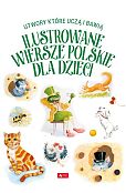 Ilustrowane wiersze polskie dla dzieci Ilustrowane wiersze polskie dla dzieci