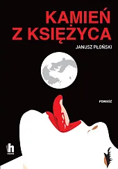 Kamień z KsiężycaJanusz Płoński