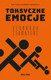 Toksyczne emocje (wydanie pocketowe)Bernardo Stamateas