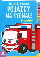 Nasze kolorowe pojazdy na sygnale
