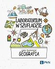 Laboratorium w szufladzie. Geografia Laboratorium w szufladzie. Geografia
