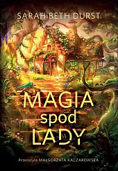 Magia spod ladyBeth Durst Sarah Magia spod ladyBeth Durst Sarah