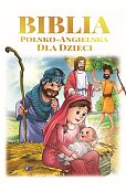 Biblia polsko-angielska dla dzieci Biblia polsko-angielska dla dzieci