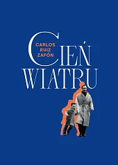 Cień wiatruRuiz Zafon Carlos