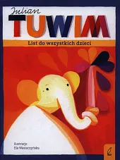 Listy do wszystkich dzieciJulian Tuwim
