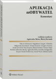 Aplikacja mObywatel. Komentarz Aplikacja mObywatel. Komentarz