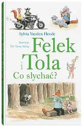 Felek i Tola Co słychać?Sylvia Vanden-Heede