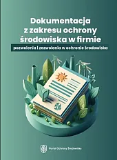 Dokumentacja z zakresu ochrony środowiska w firmie