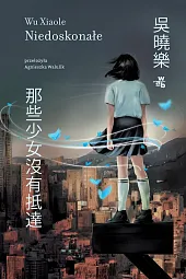 NiedoskonałeXiaole Wu