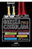 Gorzka czekolada Tom 2 Gorzka czekolada Tom 2