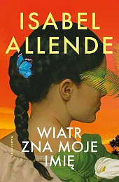 Wiatr zna moje imięIsabel Allende Wiatr zna moje imięIsabel Allende