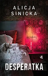 DesperatkaAlicja Sinicka