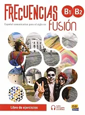 Frecuencias fusion B1+B2 zeszyt ćwiczeń do nauki języka hiszpańskiego.