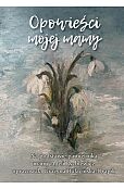 Opowieści mojej mamy Opowieści mojej mamy