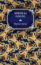 Martwe DuszeMikołaj Gogol