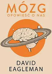 Mózg Opowieść o nas