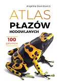 Atlas płazów hodowlanych. 100 gatunków