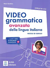Video grammatica della lingua italiana B1-C2,Alma  Video grammatica della lingua italiana B1-C2,Alma