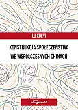 Konstrukcja społeczeństwa we współczesnych Chinach